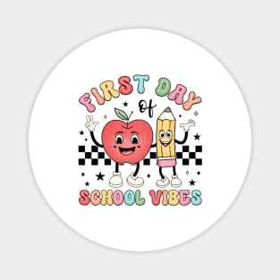First Day of School Vibes Back to School Magnet